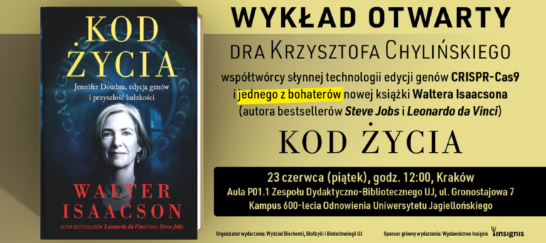 Baner z okładką książki Kod życia. Zaproszenie na wykład otwarty 23 czerwca o godzinie 12.00 w Krakowie (ulica Gronostajowa 7)