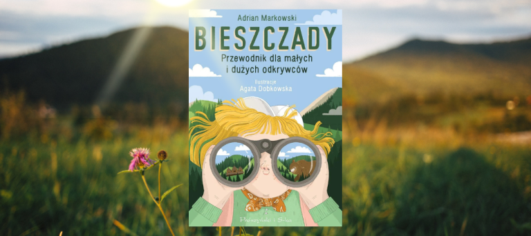 Baner z okładką książki Bieszczady. Przewodnik dla małych i dużych odkrywców