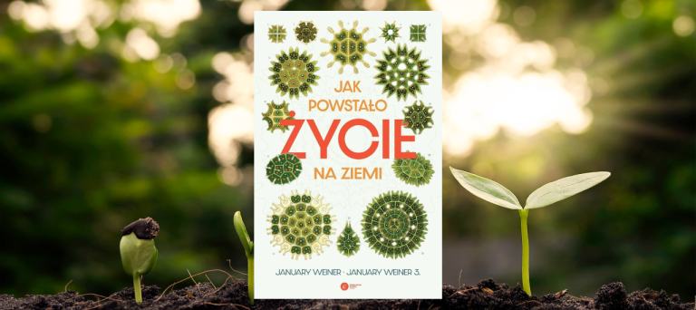 Baner z okładką książki Jak powstało życie na Ziemi