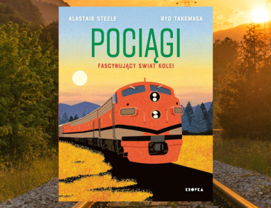 Baner z okładką książki Pociągi. Fascynujący świat kolei