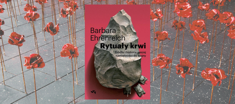 Baner z okładką książki Rytuały krwi. Źródła i historia naszej namiętności do wojny