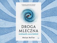 Baner z okładką książki Droga Mleczna. Autobiografia naszej Galaktyki