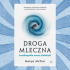 Baner z okładką książki Droga Mleczna. Autobiografia naszej Galaktyki