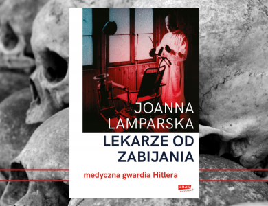 Baner z okładką książki Lekarze od zabijania. Medyczna gwardia Hitlera