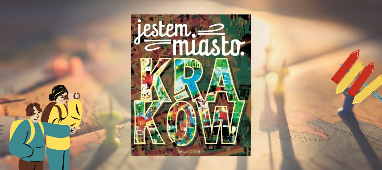 Baner z okładką książki Jestem miasto Kraków
