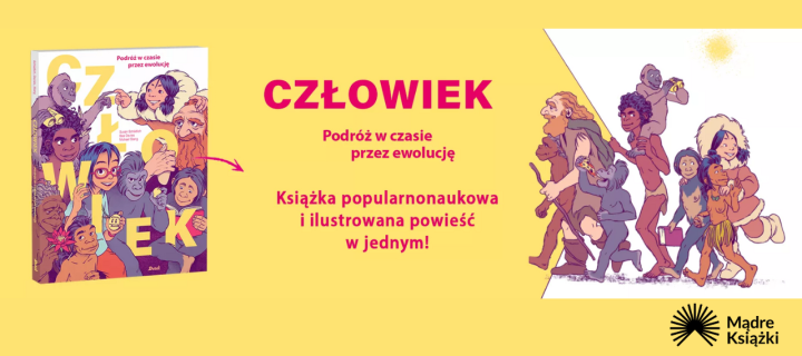 Baner z okładką książki Człowiek. Podróż w czasie przez ewolucję