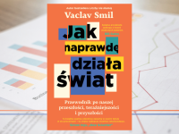 Baner z okładką książki Jak naprawdę działa świat. Przewodnik po naszej przeszłości, teraźniejszości i przyszłości