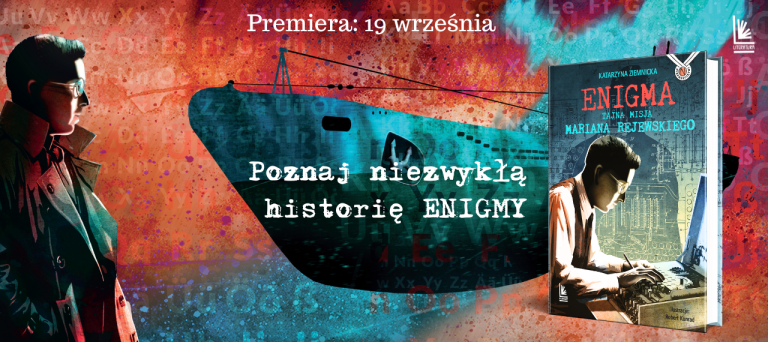 Baner z okładką książki Enigma. Tajna misja Mariana Rejewskiego