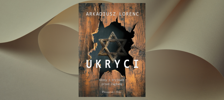 Baner z okładką książki Ukryci. Głosy z kryjówek przed Zagładą