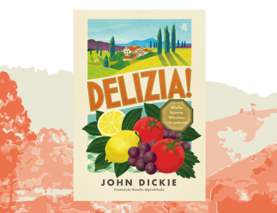 Baner z okładką książki Delizia! Wielka historia Włochów i ich jedzenia