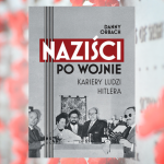 Baner z okładką książki Naziści po wojnie. Kariery ludzi Hitlera