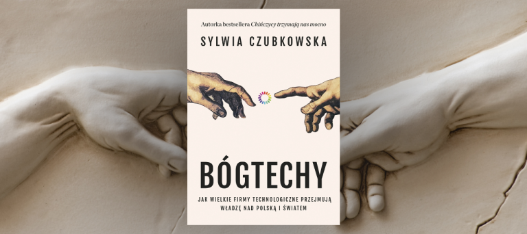 Baner z okładką książki Bóg techy. Jak wielkie firmy technologiczne przejmują władzę nad Polską i światem