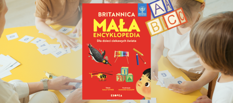 Baner z okładką książki Mała Britannica. Encyklopedia dla dzieci ciekawych dzieci