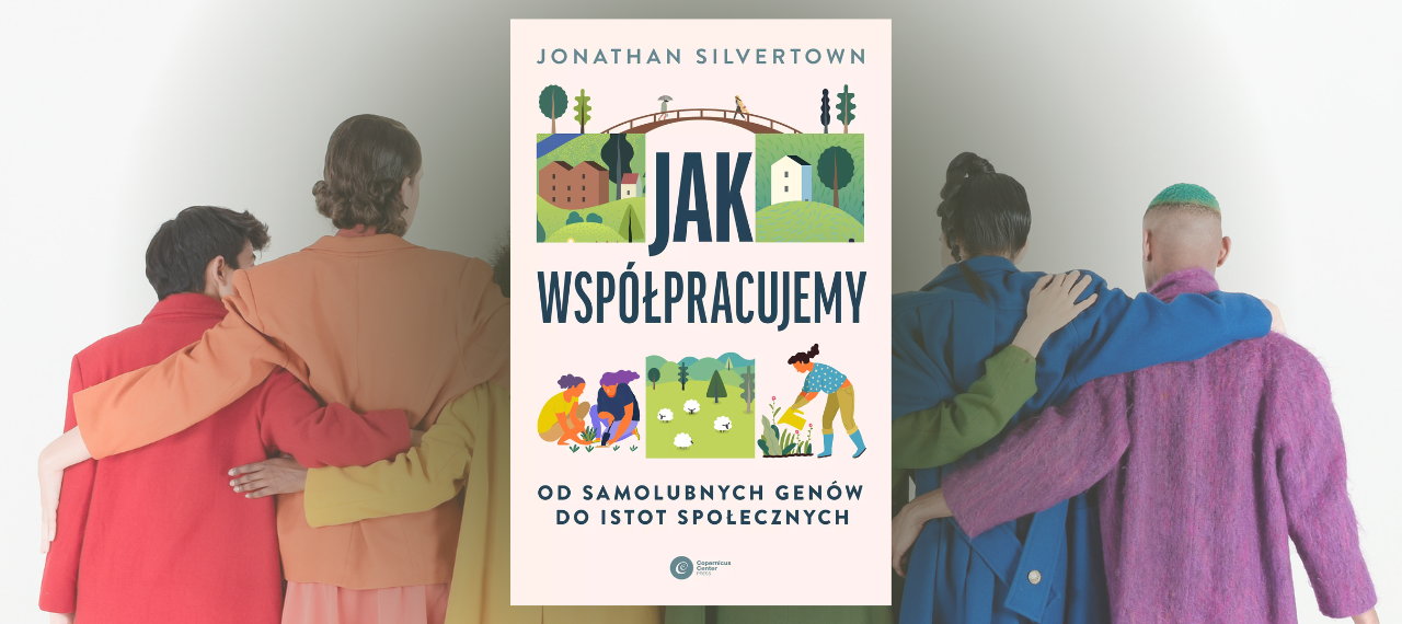 Baner z okładką książki Jak współpracujemy. Od samolubnych genów do istot społecznych