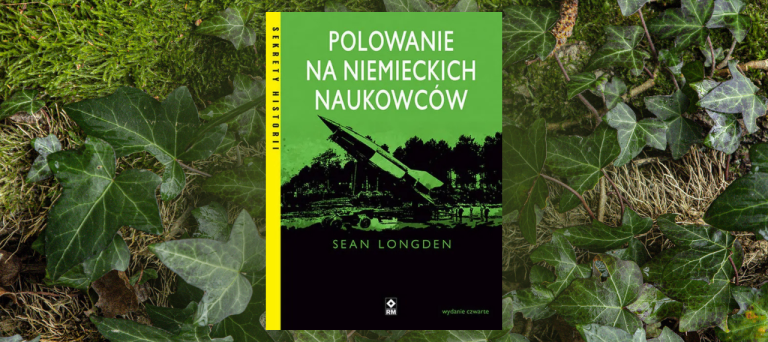 Baner z okładką książki Polowanie na niemieckich naukowców