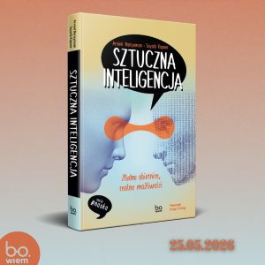 Okładka książki Sztuczna inteligencja. Złudne obietnice, realne możliwości
