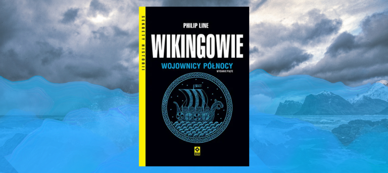 Baner z okładką książki Wikingowie. Wojownicy północy
