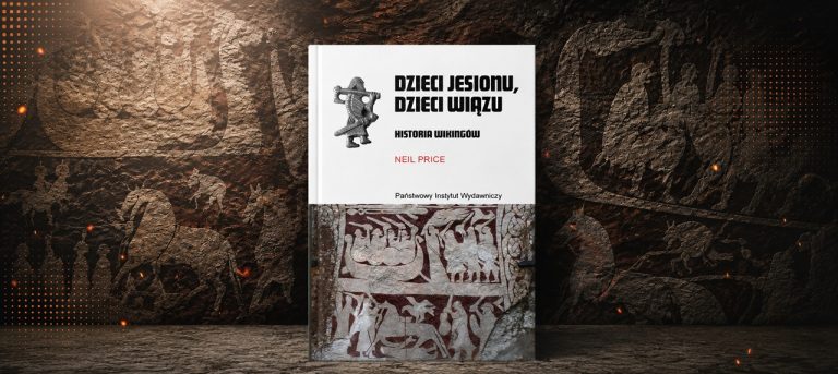 Dzieci jesionu, dzieci wiązu. Historia Wikingów.