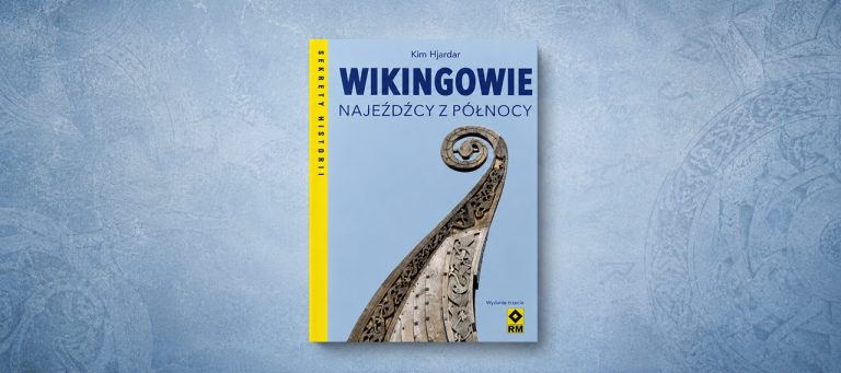 Wikingowie. Najeźdźcy z północy.